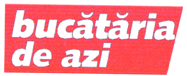 BUCĂTĂRIA DE AZI