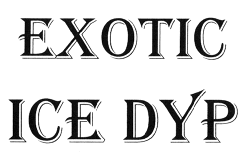 EXOTIC ICE DYP