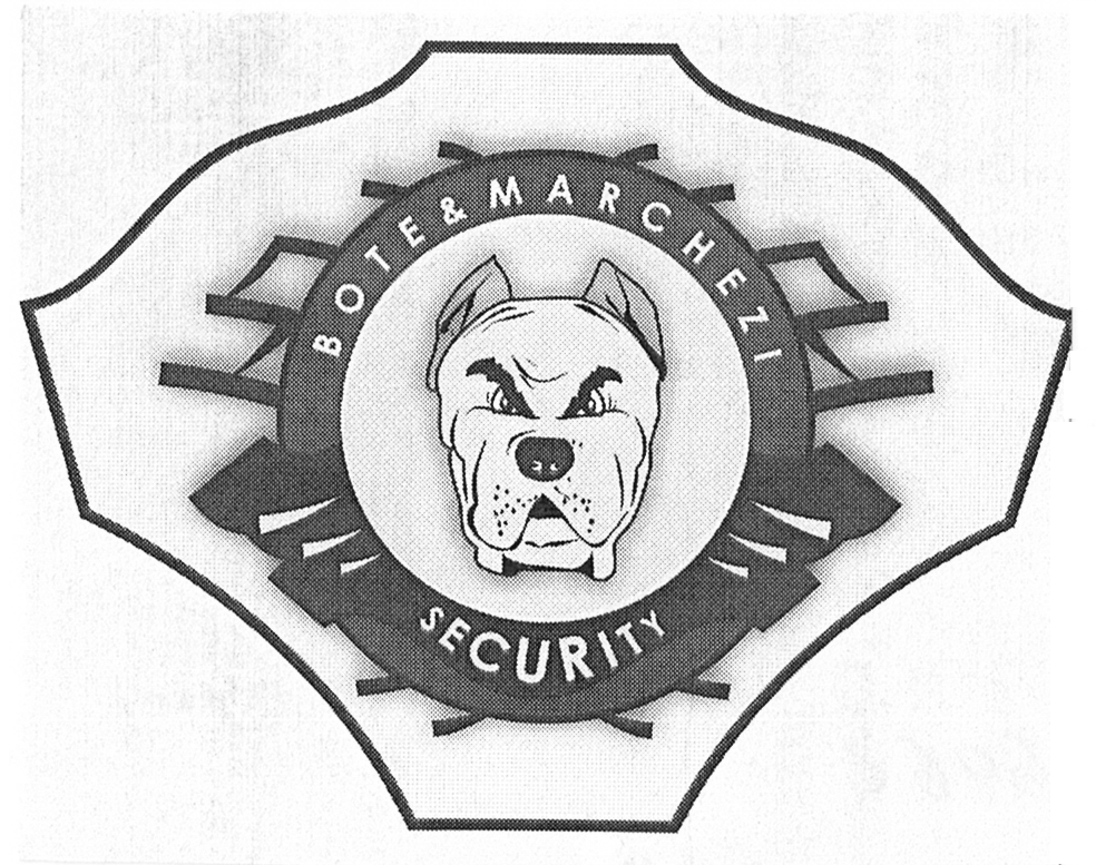 BOTE & MARCHEZI SECURITY