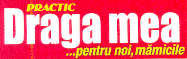 PRACTIC DRAGA MEA ...PENTRU NOI, MĂMICILE