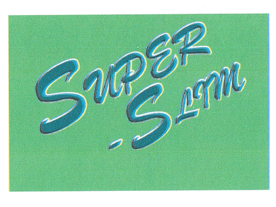 SUPER-SLIM