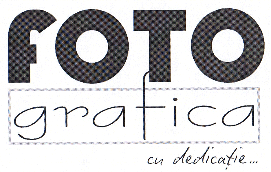 FOTO GRAFICA CU DEDICAŢIE...