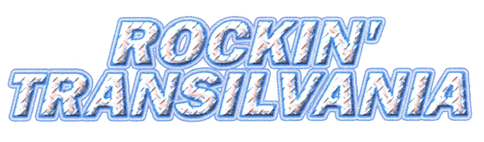 ROCKIN' TRANSILVANIA
