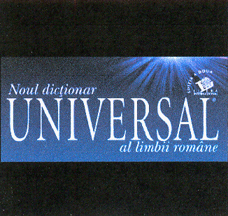 NOUL DICTIONAR UNIVERSAL AL LIMBII ROMÂNE