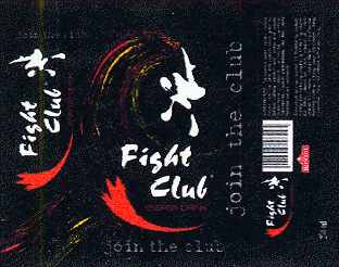 FIGHT CLUB JOIN THE CLUB ENERGY DRINK