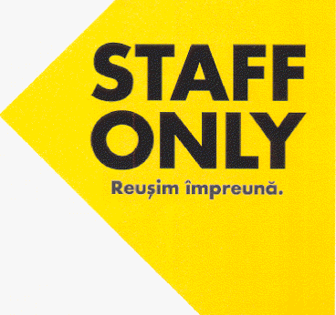 STAFF ONLY REUŞIM ÎMPREUNĂ