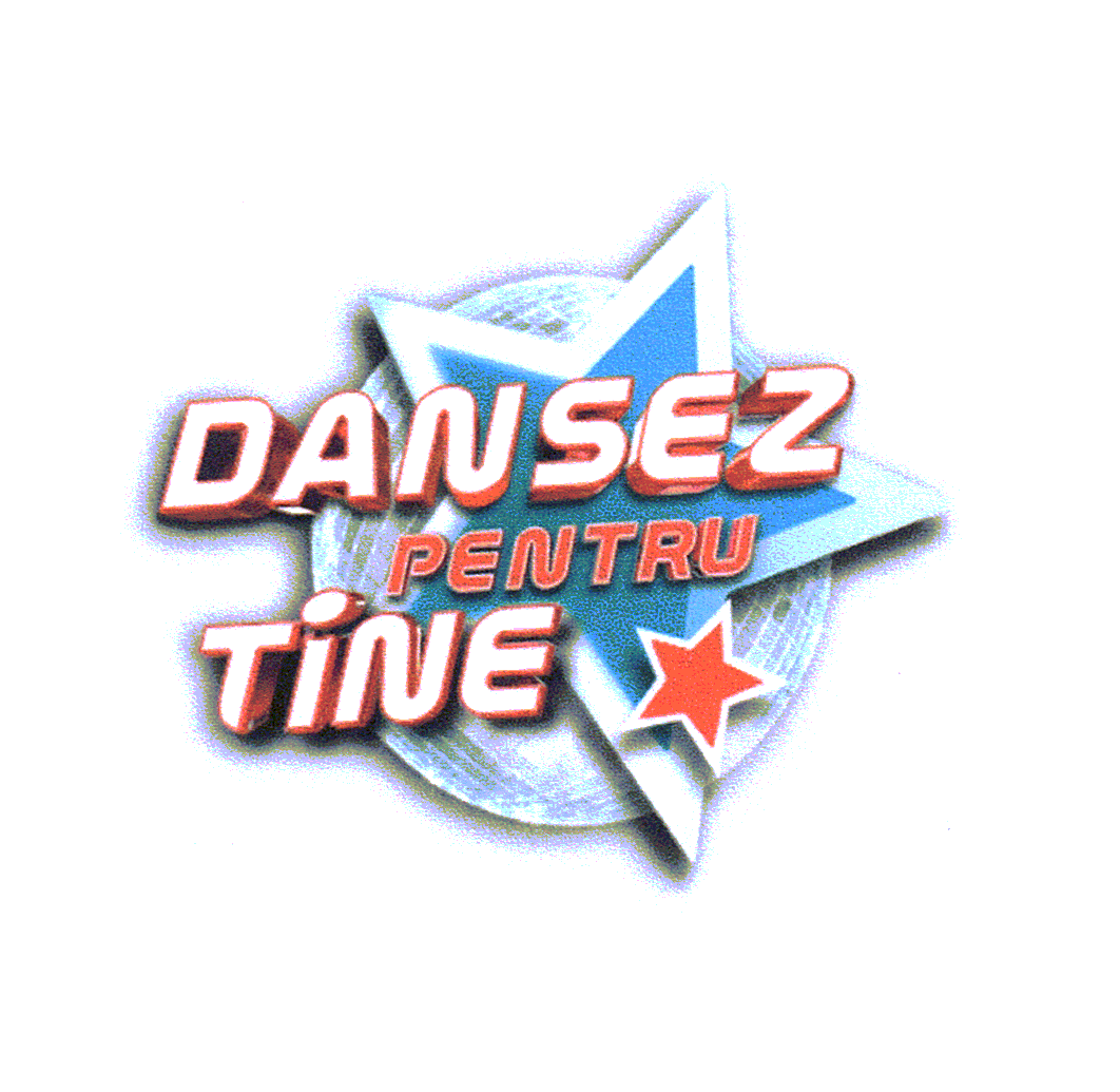 DANSEZ PENTRU TINE