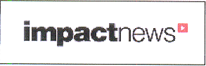 IMPACT NEWS