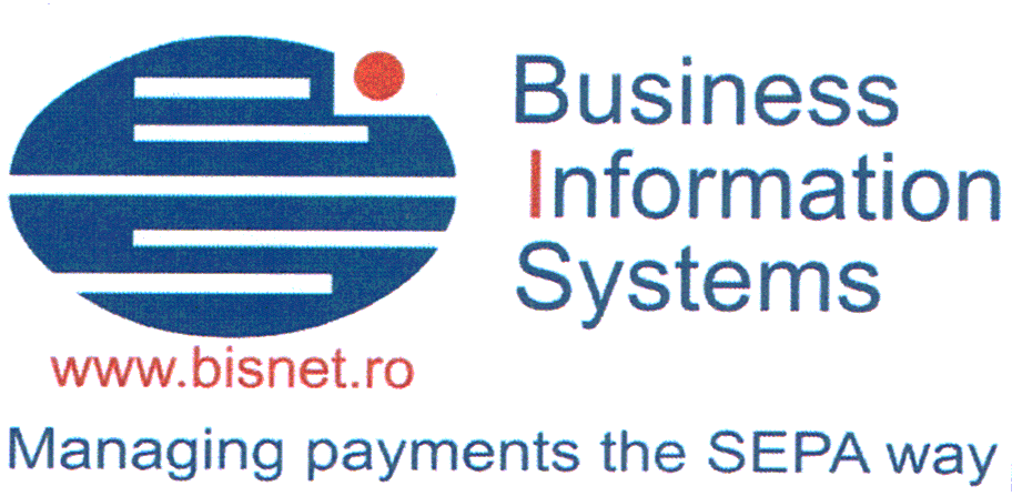 BUSINESS INFORMATION SYSTEMS WWW.BISNET.RO MANAGING PAYMENTS THE SEPA WAY