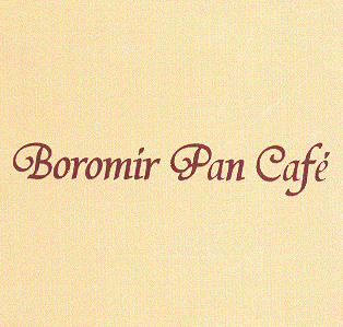 BOROMIR PAN CAFE
