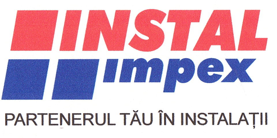 INSTAL IMPEX PARTENERUL TĂU ÎN INSTALAŢII