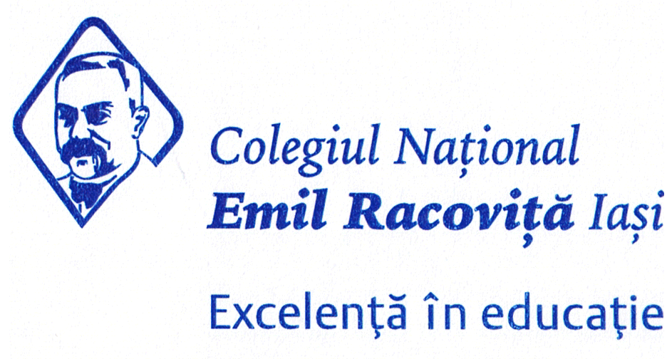 COLEGIUL NATIONAL EMIL RACOVITA IASI EXCELENTA IN EDUCATIE
