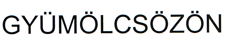 GYUMOLCSOZON