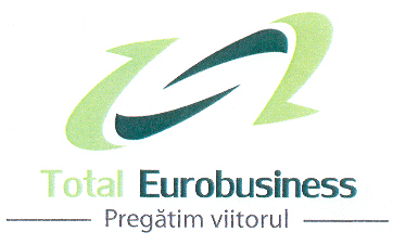TOTAL EUROBUSINESS PREGĂTIM VIITORUL