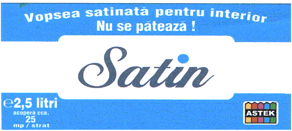 ASTEK SATIN