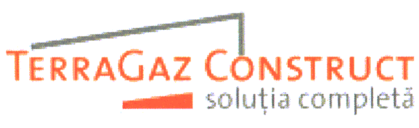 TERRAGAZ CONSTRUCT SOLUŢIA COMPLETĂ
