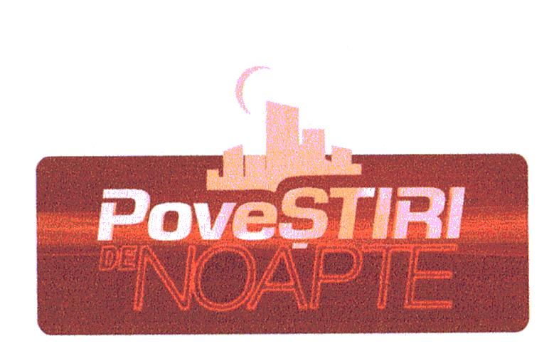 POVESTIRI DE NOAPTE