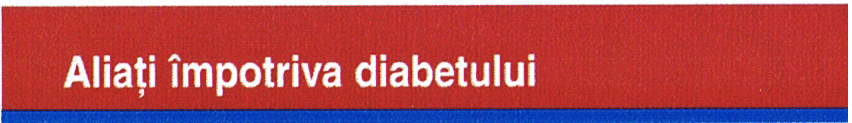 ALIATI IMPOTRIVA DIABETULUI