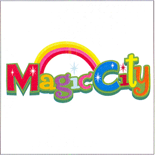 MAGIC CITY