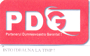 PDG Partenerul Dumneavoastra Garantat! ÎNTOTDEAUNA LA TIMP!