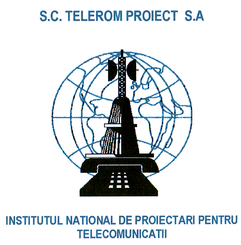 S.C. TELEROM PROIECT S.A. INSTITUTUL NATIONAL DE PROIECTARI PENTRU TELECOMUNICATII