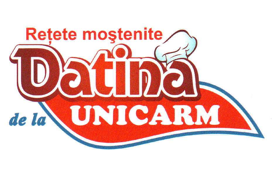 Datina - de la Unicarm - Reţete moştenite