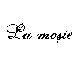 LA MOŞIE
