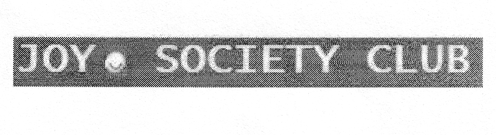 JOY SOCIETY CLUB