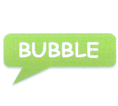 BUBBLE