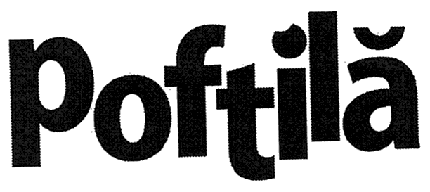 POFTILĂ