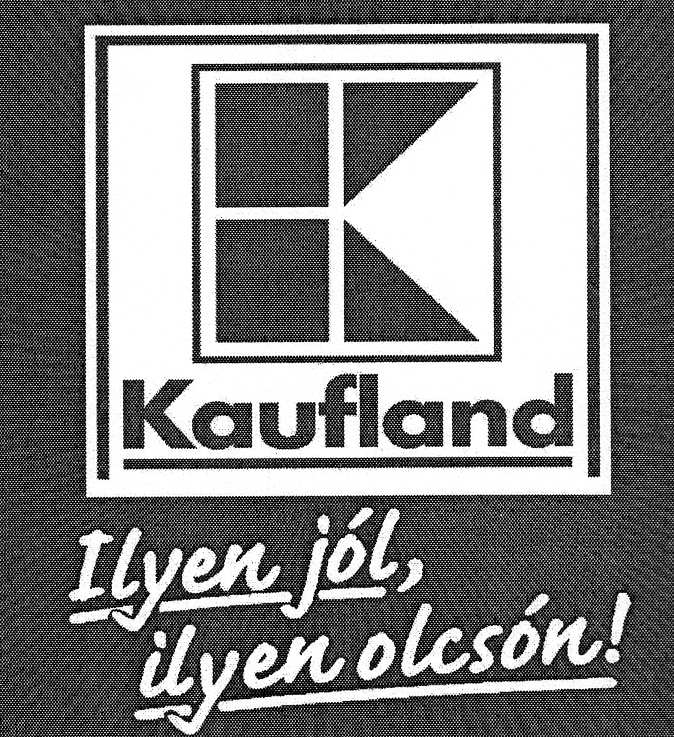 K Kaufland Ilyen jol, ilyen olcson!