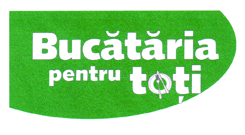 BUCĂTĂRIA PENTRU TOŢI