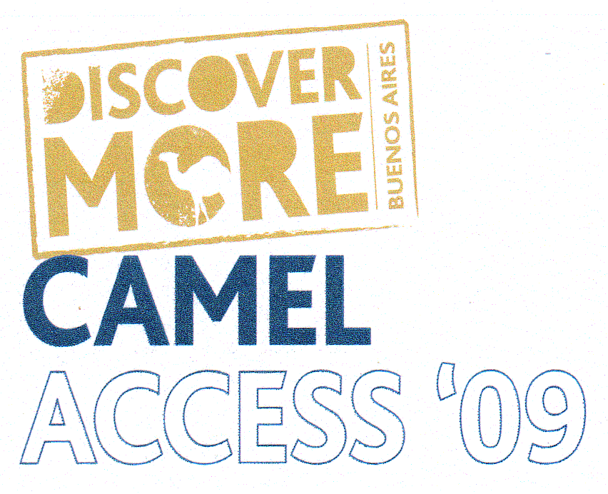 DISCOVER MORE BUENOS AIRES CAMEL ACCESS '09