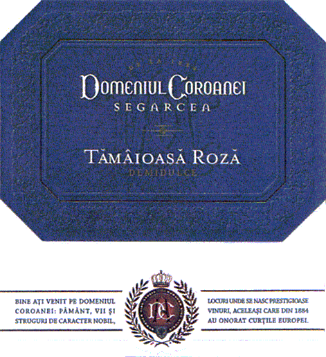 DOMENIUL COROANEI SEGARCEA TĂMÂIOASĂ ROZĂ