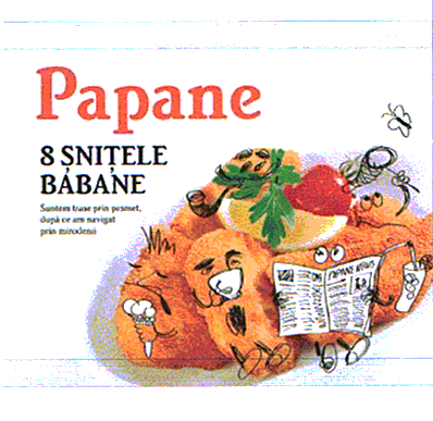 Papane 8 ŞNIŢELE BABANE