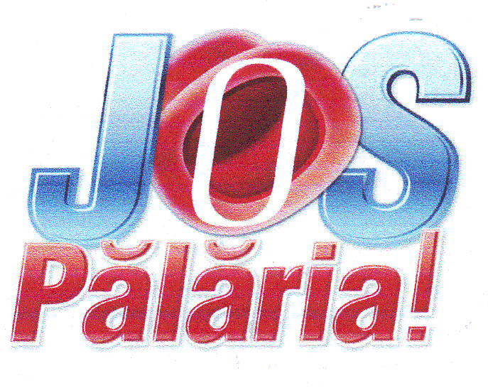 JOS PĂLĂRIA !