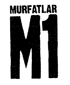 MURFATLAR M 1