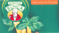 BUNĂTĂŢI DE LA BUNICA-DELICATEŢURI DE TOSCANA