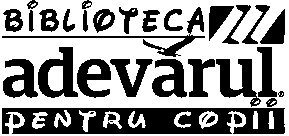 Biblioteca adevărul pentru copii