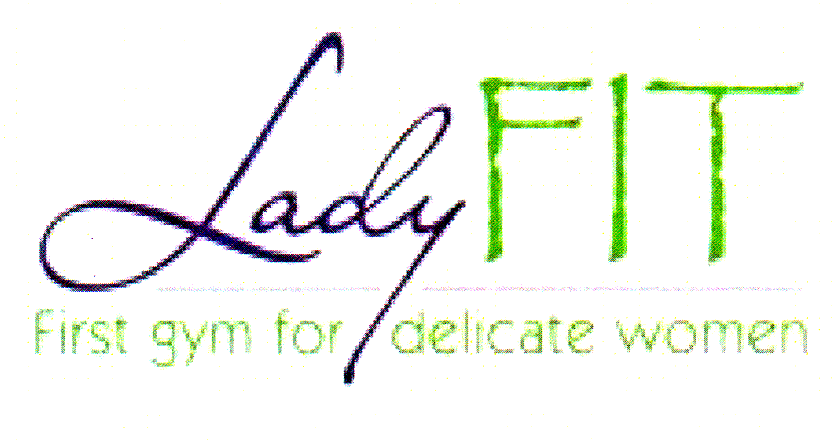 LADY FIT FIRST GYM FOR DELICATE WOMEN