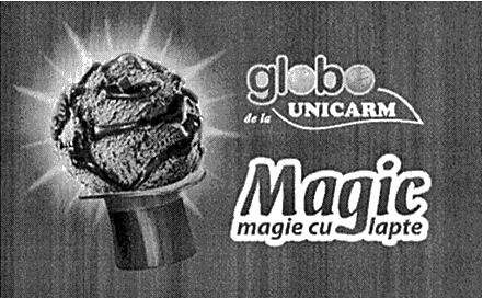 GLOBO - de la Unicarm MAGIC magie cu lapte!