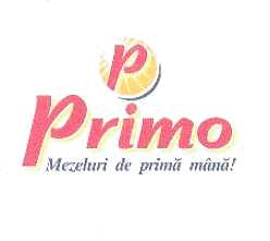 P PRIMO Mezeluri de primă mână!