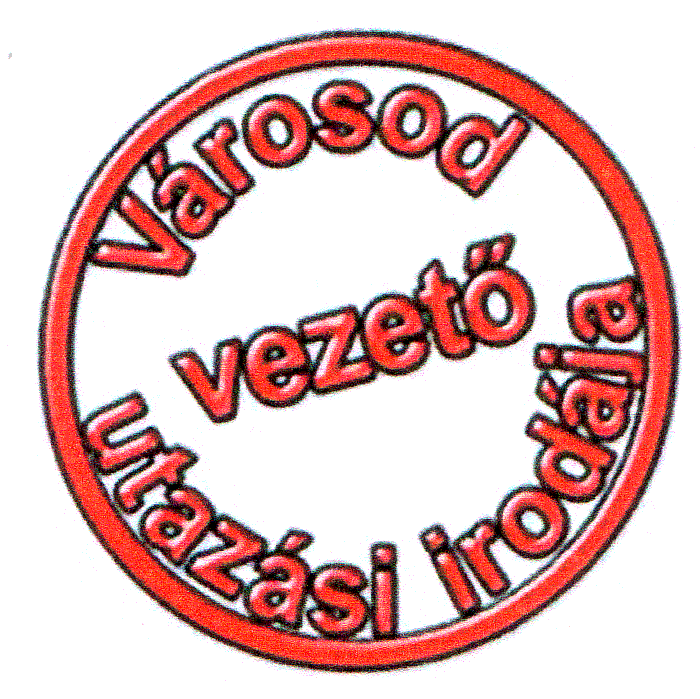 Varosod vezeto utazasi irodaja (Transliterarea - LIDERUL AGENTIILOR DE TURISM IN ORASUL TAU)
