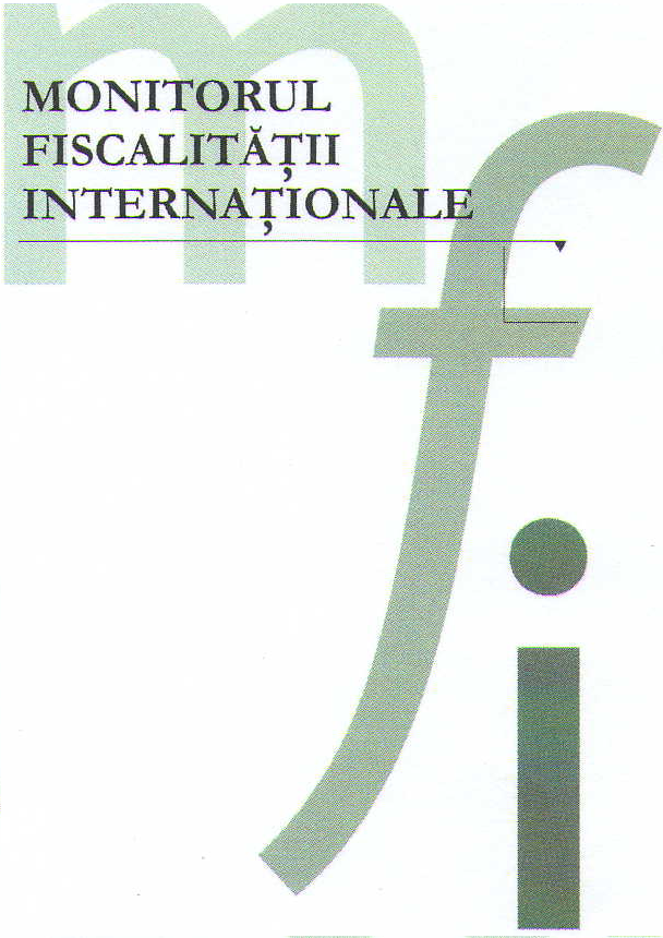 MONITORUL FISCALITĂŢII INTERNAŢIONALE