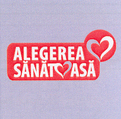 ALEGEREA SĂNĂTOASĂ