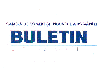 CAMERA DE COMERŢ ŞI INDUSTRIE A ROMÂNIEI BULETIN oficial
