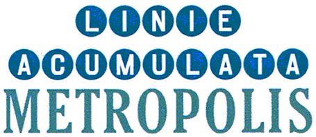 LINIE ACUMULATA METROPOLIS