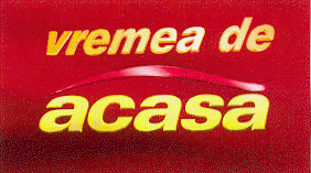 VREMEA DE ACASĂ