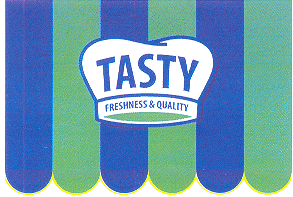 TASTY FRESHNESS & QUALITY