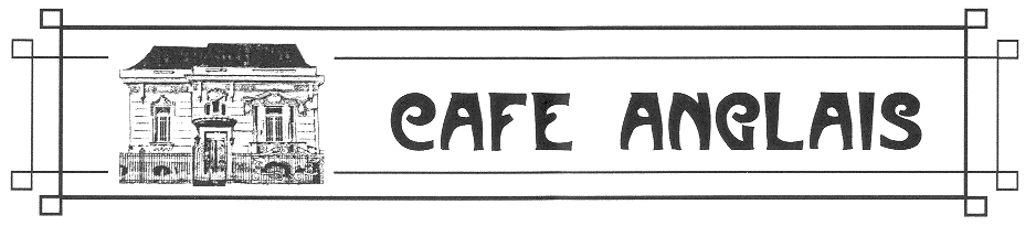 CAFE ANGLAIS